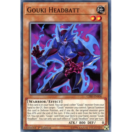 Yu-Gi-Oh TCG CIBR-EN006 C Gouki Headbatt Circuit Break