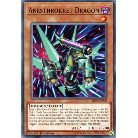 Yu-Gi-Oh TCG CIBR-EN009 C Anesthrokket Dragon Circuit Break