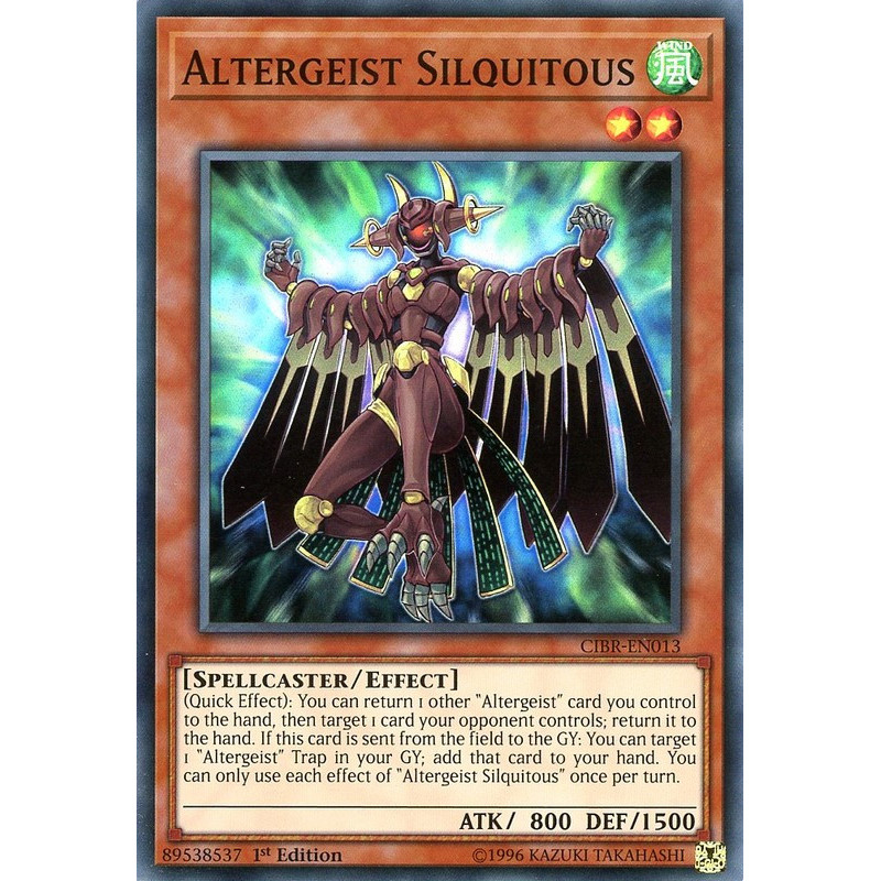 Yu-Gi-Oh TCG CIBR-EN013 SR Altergeist Silquitous Circuit Break