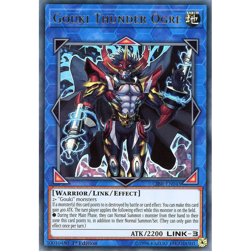 Yu-Gi-Oh TCG CIBR-EN045 UR Gouki Thunder Ogre Circuit Break