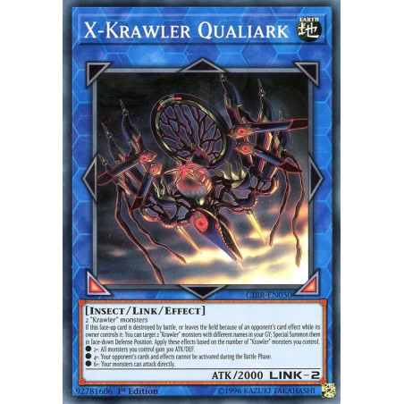Yu-Gi-Oh TCG CIBR-EN050 SR X-Krawler Qualiark Circuit Break