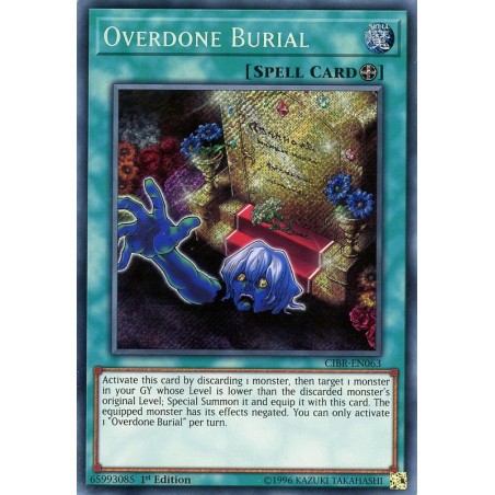 Yu-Gi-Oh TCG CIBR-EN063 SE Overdone Burial Circuit Break