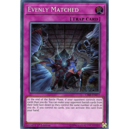 Yu-Gi-Oh TCG CIBR-EN077 SE Evenly Matched Circuit Break
