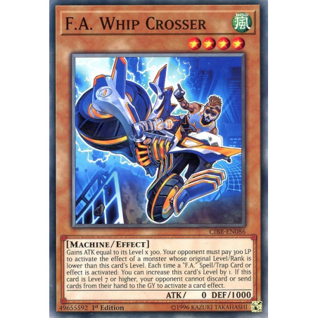 Yu-Gi-Oh TCG CIBR-EN086 C F.A. Whip Crosser Circuit Break