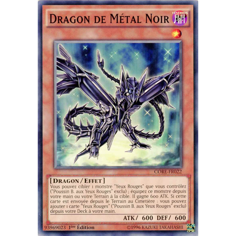 Yu-Gi-Oh TCG CORE-FR022 C Dragon de Métal Noir Choc des Rebellions