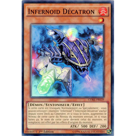 Yu-Gi-Oh TCG CORE-FR039 SR Infernoid Décatron Choc des Rebellions