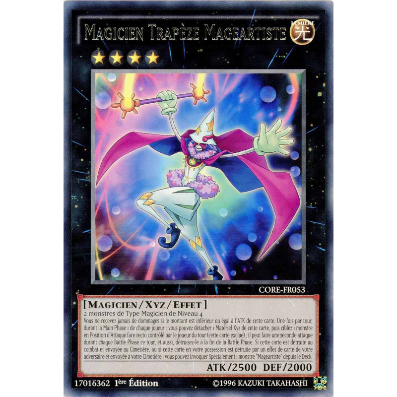 Yu-Gi-Oh TCG CORE-FR053 R Magicien Trapèze Mageartiste Choc des Rebellions