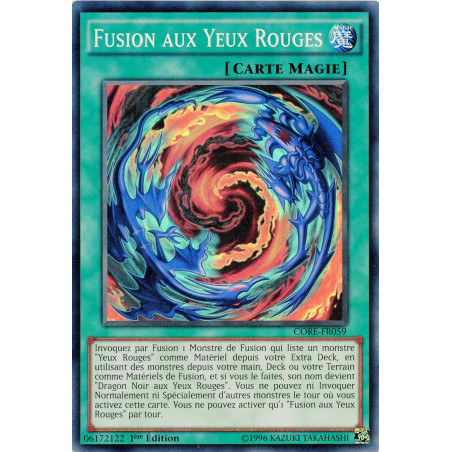Yu-Gi-Oh TCG CORE-FR059 SR Fusion aux Yeux Rouges Choc des Rebellions