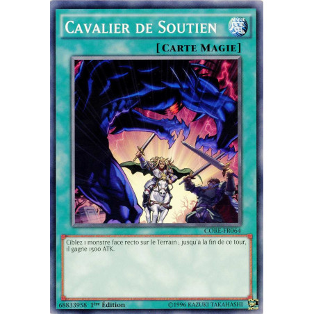 Yu-Gi-Oh TCG CORE-FR064 C Cavalier de Soutien Choc des Rebellions