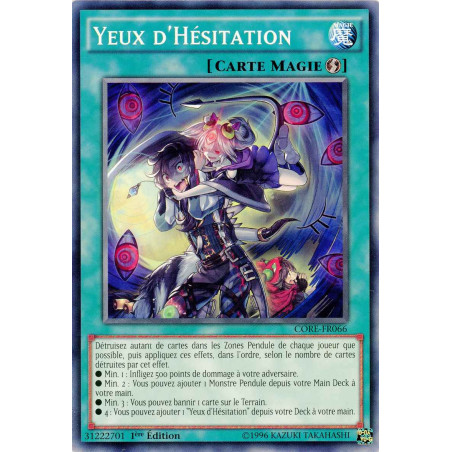 Yu-Gi-Oh TCG CORE-FR066 C Yeux d'Hésitation Choc des Rebellions