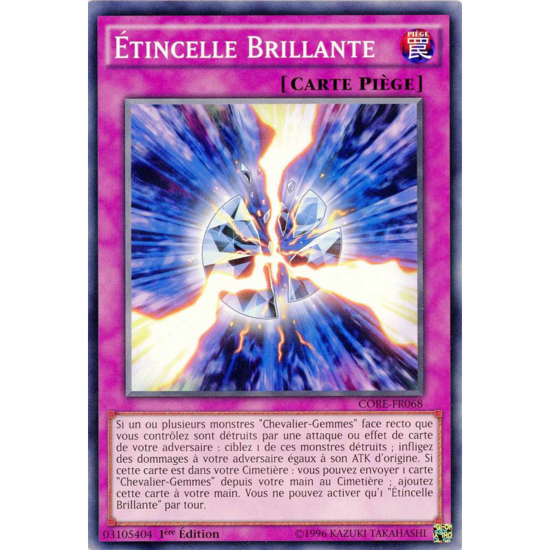 Yu-Gi-Oh TCG CORE-FR068 C Étincelle Brillante Choc des Rebellions