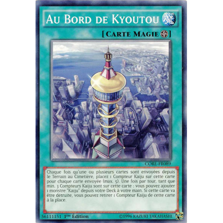 Yu-Gi-Oh TCG CORE-FR089 C Au Bord de Kyoutou Choc des Rebellions