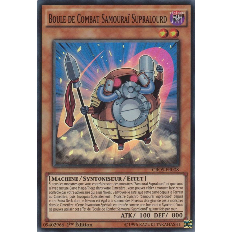Yu-Gi-Oh TCG CROS-FR008 SR Boule de Combat Samouraï Supralourd Les Âmes Croisées