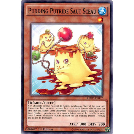 Yu-Gi-Oh TCG CROS-FR037 C Pudding Putride Saut Sceau Les Âmes Croisées