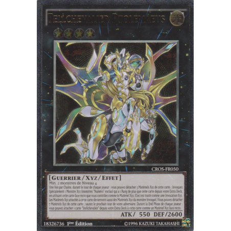 Yu-Gi-Oh TCG CROS-FR050 UL Tellchevalier Ptolemaeus Les Âmes Croisées