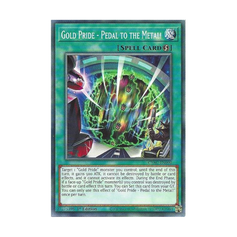 Yu-Gi-Oh TCG CYAC-EN090 C Gold Pride - Pedal to the Metal! Cyberstorm Access