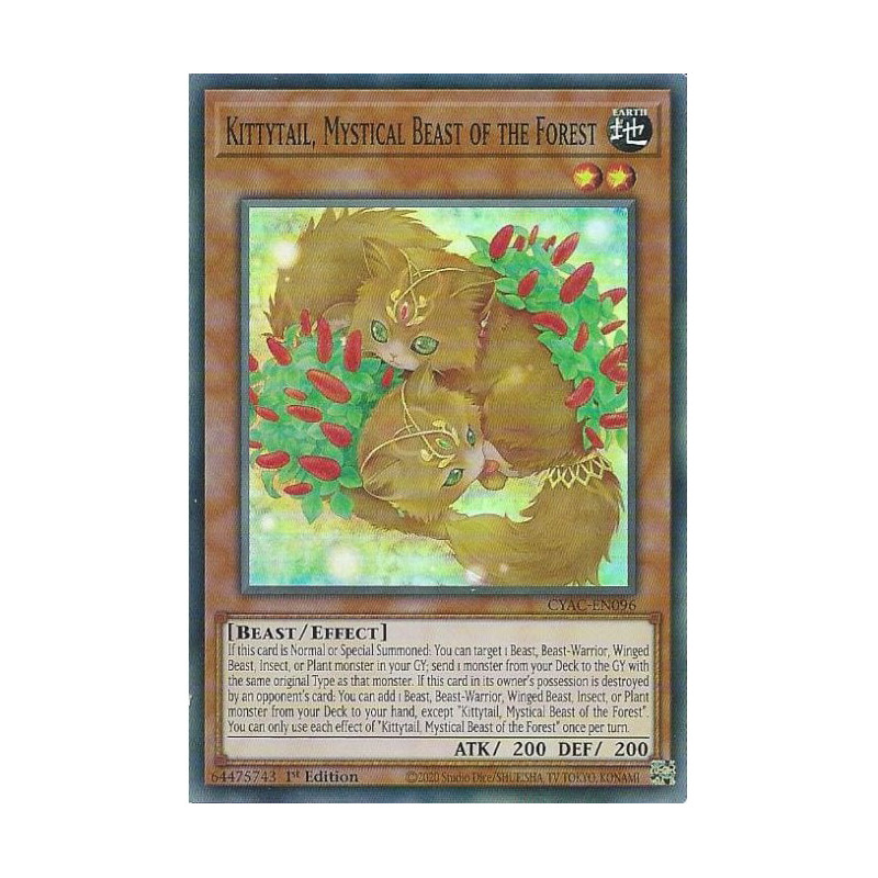 Yu-Gi-Oh TCG CYAC-EN096 SR Kittytail, Mystical Beast of the Forest Cyberstorm Access