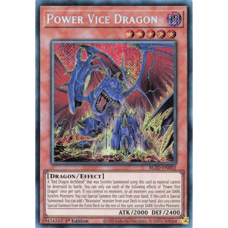 Yu-Gi-Oh TCG BLZD-EN002 SE Power Vice Dragon Blazing Dominion