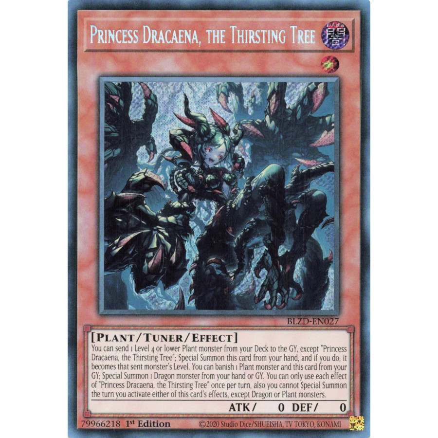 Yu-Gi-Oh TCG BLZD-EN027 SE Princess Dracaena, the Thirsting Tree Blazing Dominion