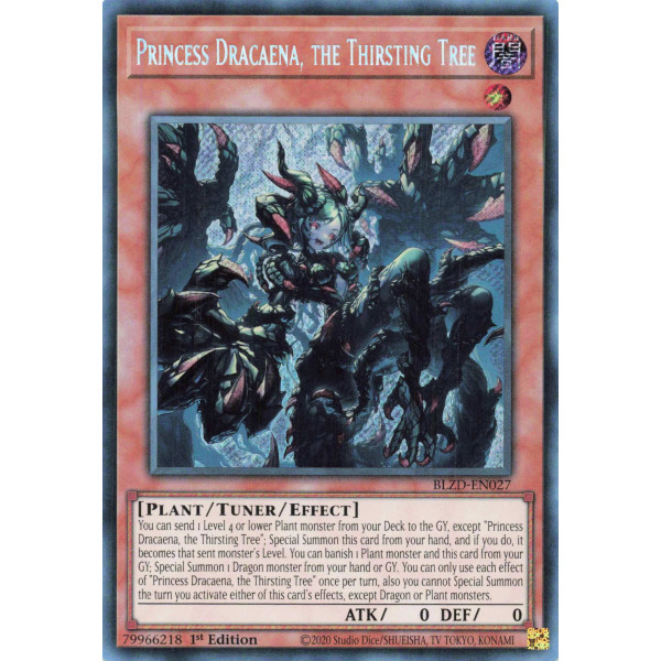 Yu-Gi-Oh TCG BLZD-EN027 SE Princess Dracaena, the Thirsting Tree Blazing Dominion