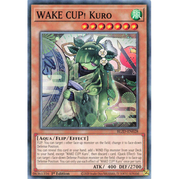 Yu-Gi-Oh TCG BLZD-EN028 C WAKE CUP! Kuro Blazing Dominion