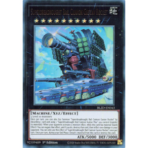 Yu-Gi-Oh TCG BLZD-EN043 UR Superdreadnought Rail Cannon Gustav Rocket Blazing Dominion