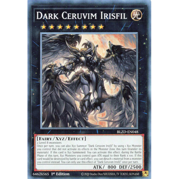 Yu-Gi-Oh TCG BLZD-EN048 C Dark Ceruvim Irisfil Blazing Dominion