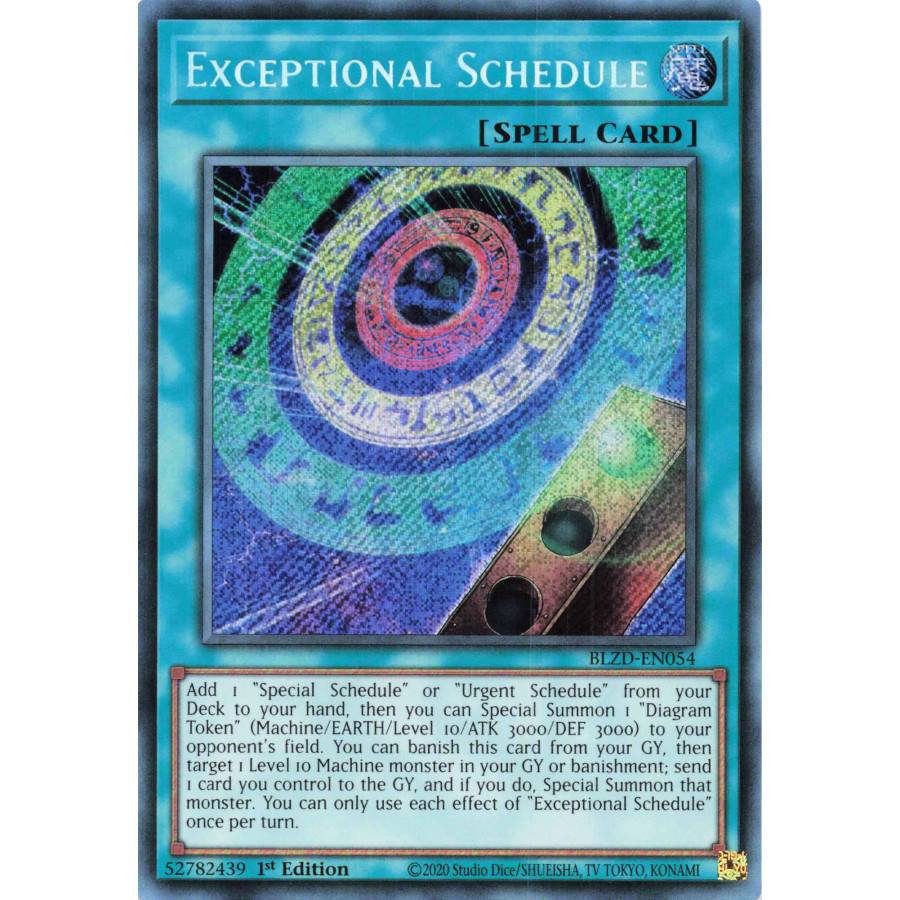 Yu-Gi-Oh TCG BLZD-EN054 SE Exceptional Schedule Blazing Dominion