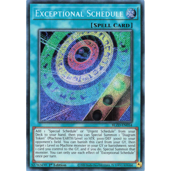 Yu-Gi-Oh TCG BLZD-EN054 SE Exceptional Schedule Blazing Dominion