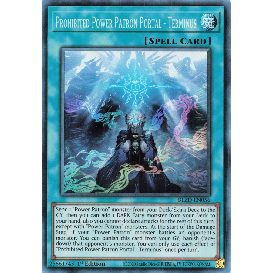 Yu-Gi-Oh TCG BLZD-EN056 SR Prohibited Power Patron Portal - Terminus Blazing Dominion
