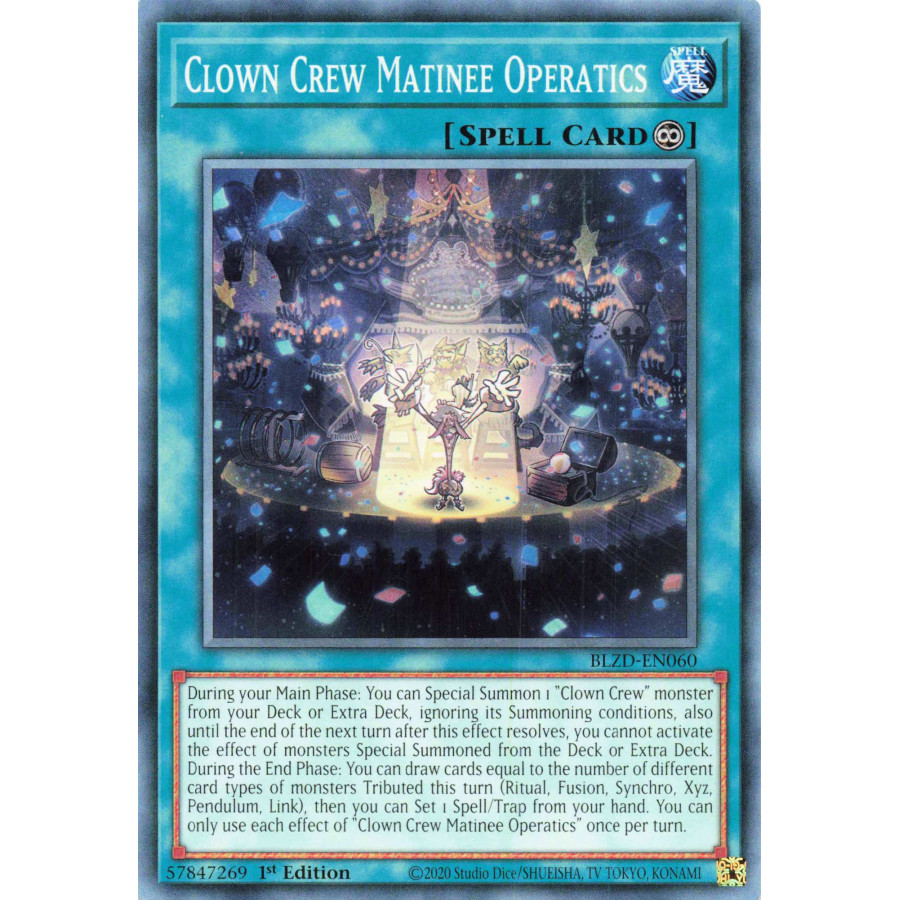 Yu-Gi-Oh TCG BLZD-EN060 C Clown Crew Matinee Operatics Blazing Dominion