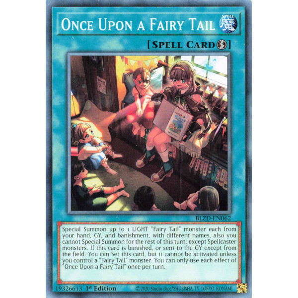 Yu-Gi-Oh TCG BLZD-EN062 C Once Upon a Fairy Tail Blazing Dominion