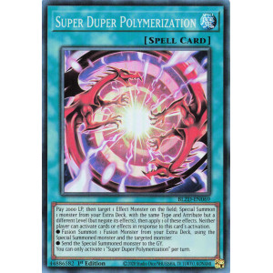 Yu-Gi-Oh TCG BLZD-EN069 SR Super Duper Polymerization Blazing Dominion