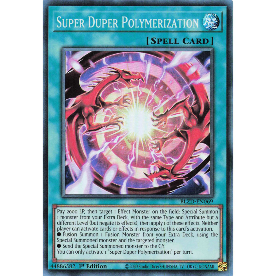 Yu-Gi-Oh TCG BLZD-EN069 SR Super Duper Polymerization Blazing Dominion