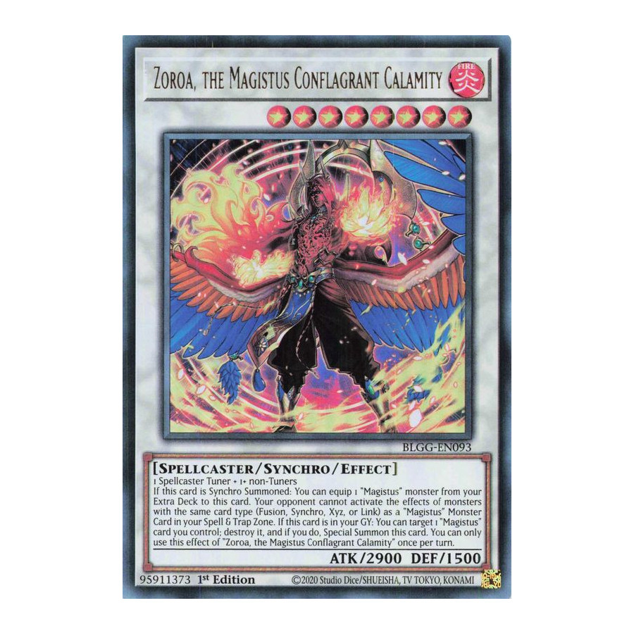 Yu-Gi-Oh TCG BLGG-EN093 UR Zoroa, the Magistus Conflagrant Calamity Battles of Legend: Glorious Gallery