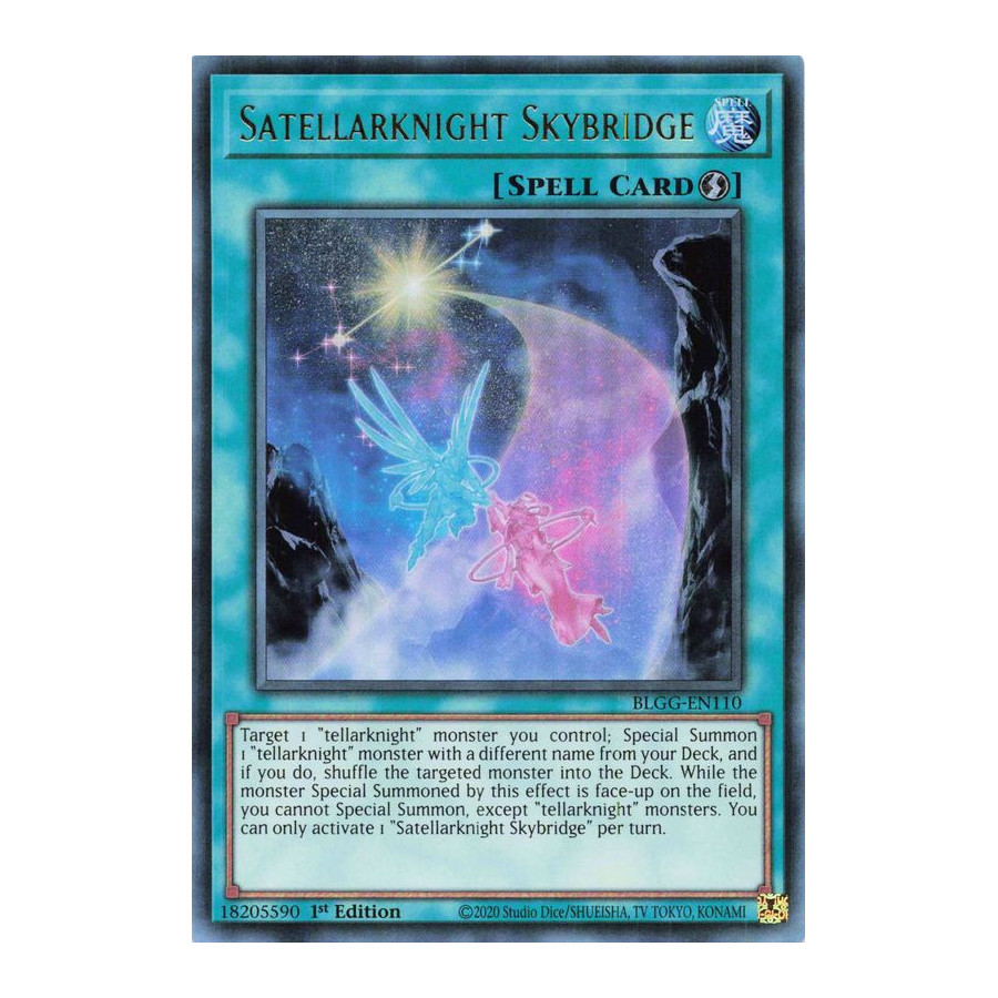 Yu-Gi-Oh TCG BLGG-EN110 UR Satellarknight Skybridge Battles of Legend: Glorious Gallery