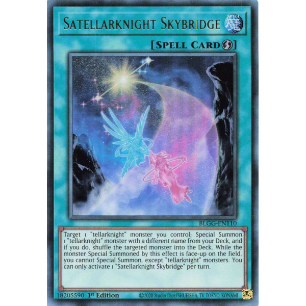 Yu-Gi-Oh TCG BLGG-EN110 UR Satellarknight Skybridge Battles of Legend: Glorious Gallery
