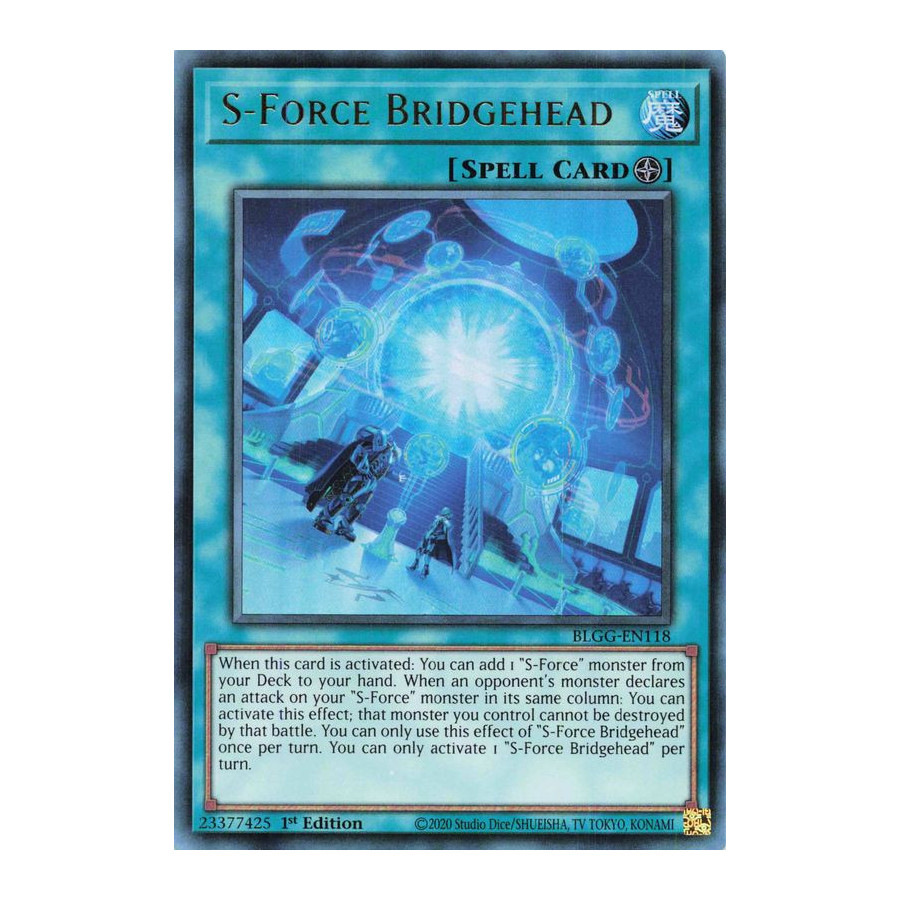 Yu-Gi-Oh TCG BLGG-EN118 UR S-Force Bridgehead Battles of Legend: Glorious Gallery
