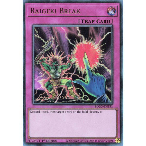 Yu-Gi-Oh TCG BLGG-EN131 UR Raigeki Break Battles of Legend: Glorious Gallery