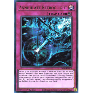 Yu-Gi-Oh TCG CORI-EN079 UR Annihilate Retroglight Chaos Origins