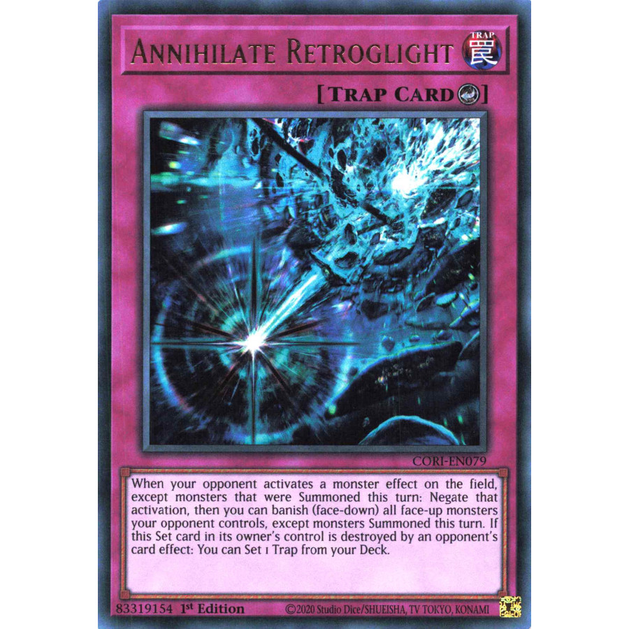 Yu-Gi-Oh TCG CORI-EN079 UR Annihilate Retroglight Chaos Origins