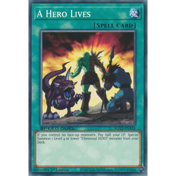 Yu-Gi-Oh TCG SGX2-ENA16 C A Hero Lives Speed Duel GX: Midterm Paradox