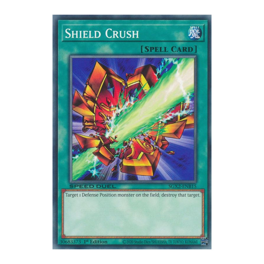 Yu-Gi-Oh TCG SGX2-ENB15 C Shield Crush Speed Duel GX: Midterm Paradox