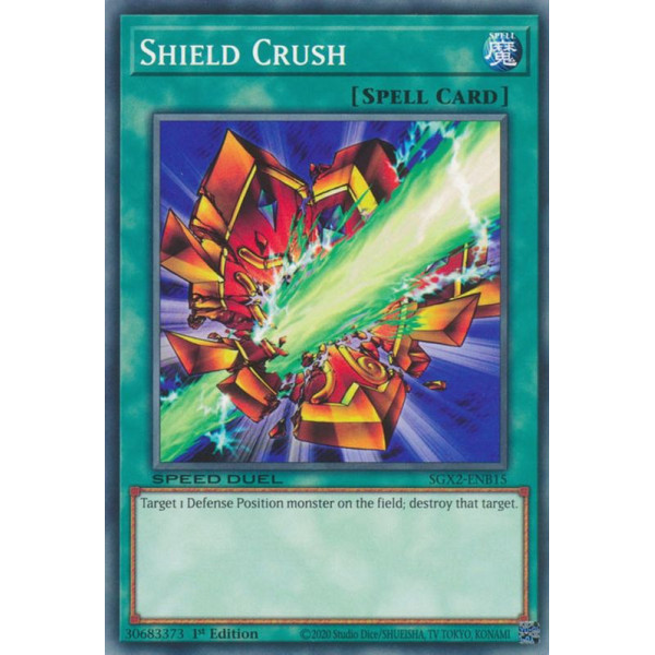 Yu-Gi-Oh TCG SGX2-ENB15 C Shield Crush Speed Duel GX: Midterm Paradox