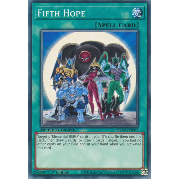 Yu-Gi-Oh TCG SGX2-ENE07 C Fifth Hope Speed Duel GX: Midterm Paradox