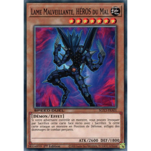 Yu-Gi-Oh TCG SGX3-FRA01 C Lame Malveillante, HÉROS du Mal Speed Duel GX : Les Duellistes des Ombres