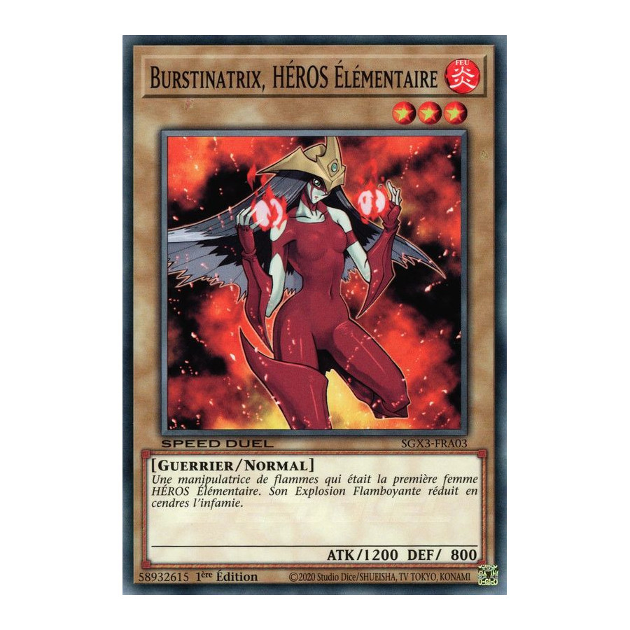 Yu-Gi-Oh TCG SGX3-FRA03 C Burstinatrix, HÉROS Élémentaire Speed Duel GX : Les Duellistes des Ombres
