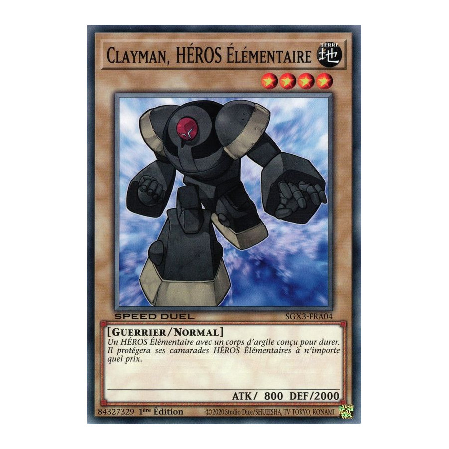 Yu-Gi-Oh TCG SGX3-FRA04 C Clayman, HÉROS Élémentaire Speed Duel GX : Les Duellistes des Ombres