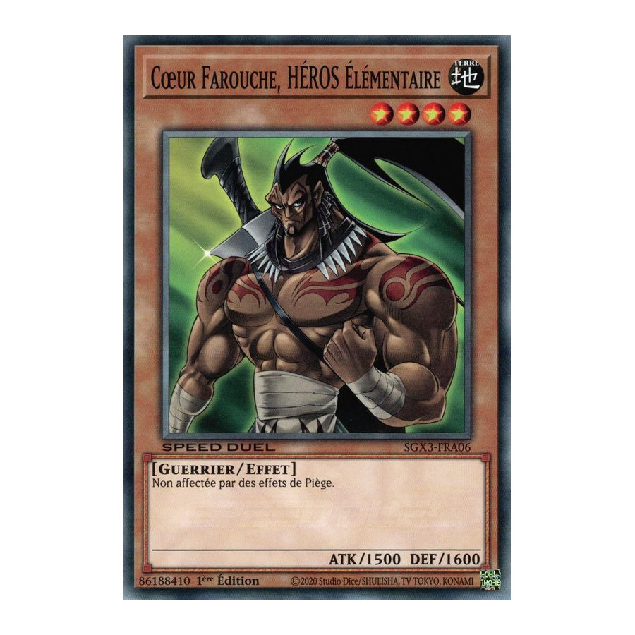 Yu-Gi-Oh TCG SGX3-FRA06 C Cœur Farouche, HÉROS Élémentaire Speed Duel GX : Les Duellistes des Ombres