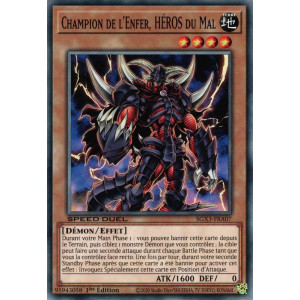 Yu-Gi-Oh TCG SGX3-FRA07 C Champion de l'Enfer, HÉROS du Mal Speed Duel GX : Les Duellistes des Ombres